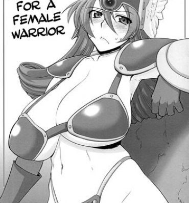 Porn Onnasenshi-san ni Onegai | Request for a female Warrior- Dragon quest iii hentai Huge Butt