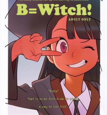 Amazing B=Witch!- Little witch academia hentai Drama