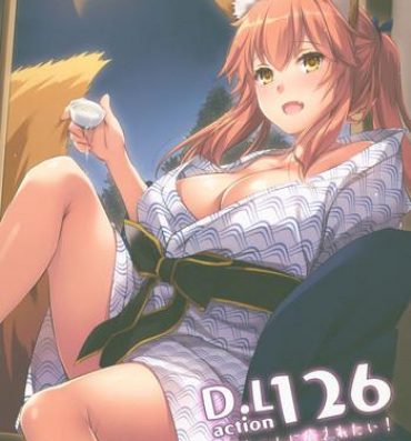 Big Ass D.L. action 126 Tamamo-chan ni Iyasaretai!- Fate grand order hentai Daydreamers