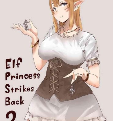 Elf Princess Strikes Back 2- Original hentai