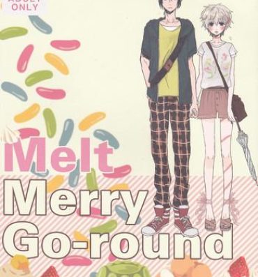 Melt merry go-round- No. 6 hentai