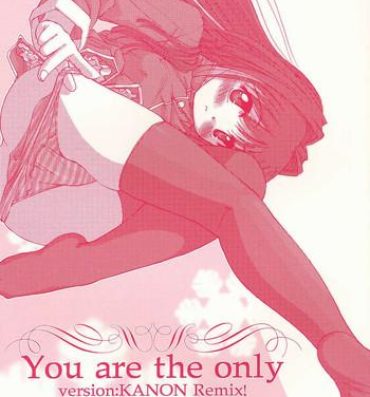 Orgame You are the only version: KANON remix- Kanon hentai Roundass
