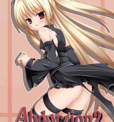 Assfuck Abduction 2- To love-ru hentai Naked Sluts