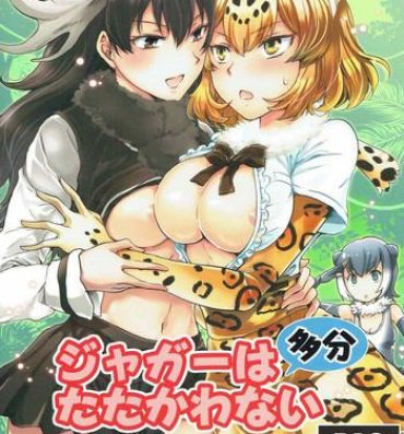 Sexteen Jaguar wa Tabun Tatakawanai- Kemono friends hentai Pussy Licking