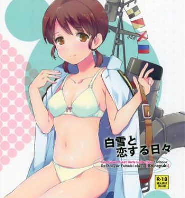 Machine Shirayuki to Koi suru Hibi- Kantai collection hentai Slut Porn