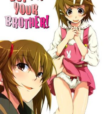 Amature Sex Tapes Boku, Onii-chan na Noni!! | But I am your brother Raw