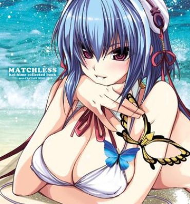 Stroking MATCHLESS- Koihime musou hentai Show