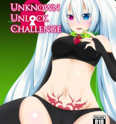 Real Amateur Unknown Unlock Challenge- Original hentai Wet Cunt