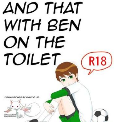 Hottie Ben o Benjo de Arekore Suru Hanashi | Doing This and That with Ben on the Toilet- Ben 10 hentai Hermosa