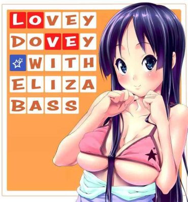 Alternative SukiSuki ☆ Elizabeth | Lovey Dovey With Elizabass- K-on hentai New