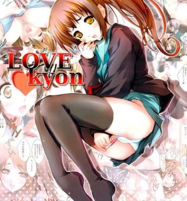 Webcam LOVE kyon- The melancholy of haruhi suzumiya hentai Perfect Ass