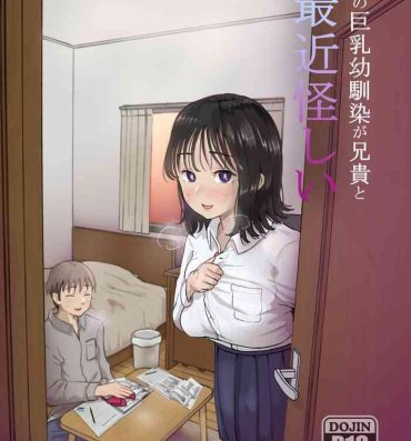 Dicks Ore no Kyonyuu Osanajimi ga Aniki to Saikin Ayashii- Original hentai Piercing