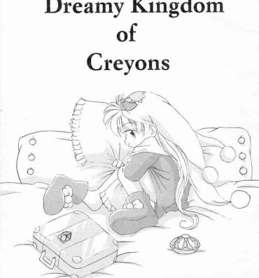 Real Orgasm Dreamy Kingdom of Creyons- Yume no crayon oukoku | crayon kingdom hentai Swing