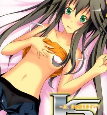 Hot Whores Ichika, Sekinin Torinasai! | Ichika, You Better Take Responsibility!- Infinite stratos hentai Teen Hardcore
