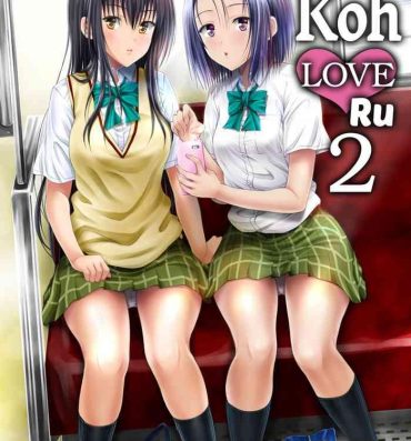 Gay Cumshot Koh LOVE-Ru 2- To love ru hentai Free Petite Porn