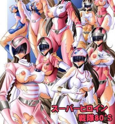 Flaca <<Tokusatsu>> Superheroine Sentai 80's- Original hentai Real Amateurs