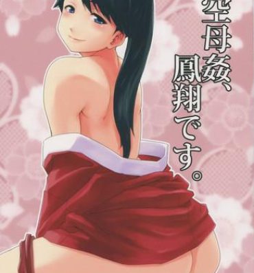 Teenage Sex Koukuu Bokan, Houshou desu.- Kantai collection hentai Amateur Vids