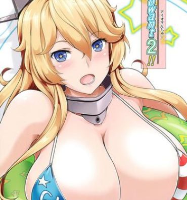 Adult Toys Iowant 2!!- Kantai collection hentai Fuck For Cash