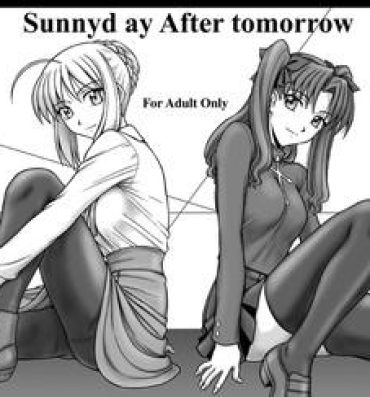 Eat Sunnyday After tomorrow- Fate stay night hentai Free Oral Sex
