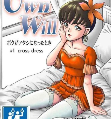Spandex OwnWill Boku ga Atashi ni Natta Toki #1 cross dress- Original hentai Milf Fuck