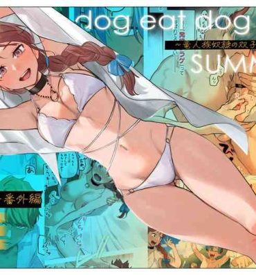 Butt dog eat dog era SUMMER ∼ryūjinzoku dorei no futago to natsuyasumi | ∼Summer vacation with the twin slaves of the dragon race∼- Original hentai Bald Pussy