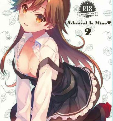 Homo Admiral Is Mine♥ 2- Kantai collection hentai Free Hard Core Porn