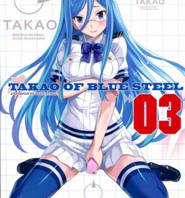 Blackdick TAKAO OF BLUE STEEL 03- Arpeggio of blue steel hentai Stud